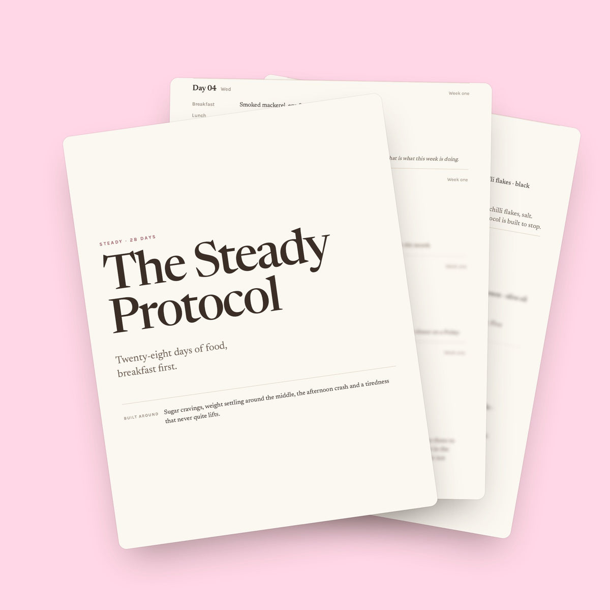 The Steady Protocol